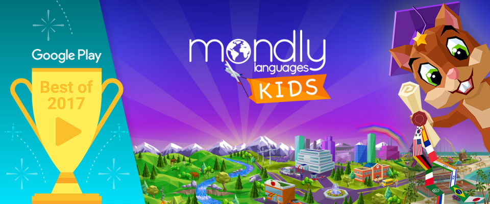 Google Play selects Mondly’s Kids App as one of the Best Apps of 2017