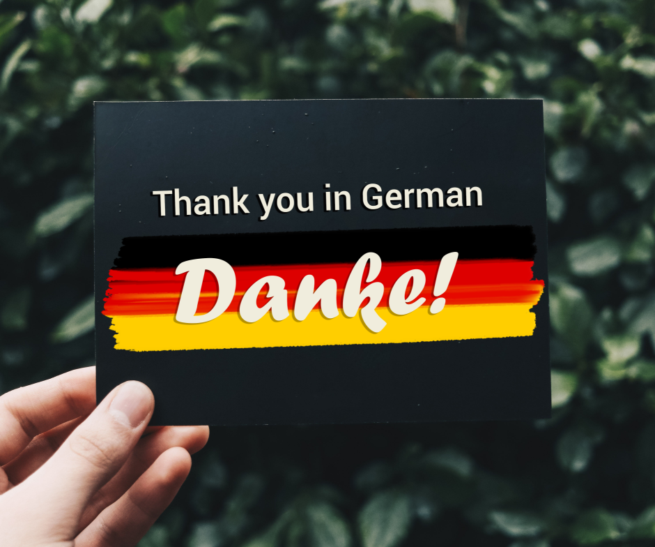 Die 16 besten Möglichkeiten, Danke auf Deutsch zu sagen: Zeigen Sie Ihre Dankbarkeit